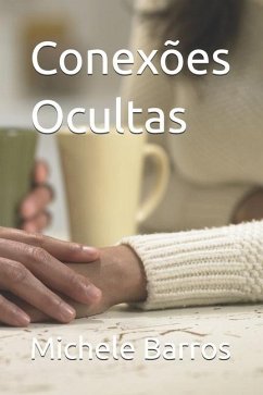 Conexões Ocultas - Barros, Michele