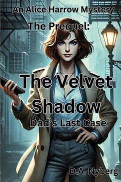 The Velvet Shadow - Nyberg, D A