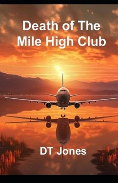 Death of The Mile High Club - Jones, Dt