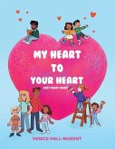 My Heart to Your Heart My Heart to Your Heart