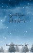 Silent Snow, Merry Hearts - Bild 1