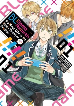 Bl Game Rebirth: My New Life as the Hero's Younger Brother Vol. 1 - Hanaka, Yui