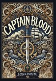Captain Blood (Collector's Edition) (Laminated Hardback with Jacket) Captain Blood (Collector's Edition) (Laminated Hardback with Jacket)