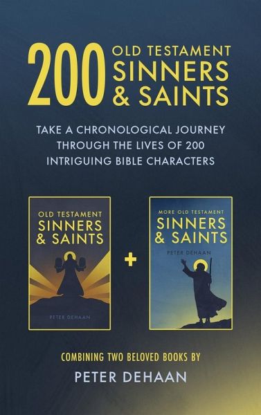 200 Old Testament Sinners & Saints