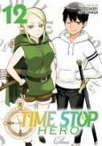 Time Stop Hero Vol. 12 Time Stop Hero Vol. 12