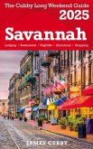 SAVANNAH The Cubby 2025 Long Weekend Guide
