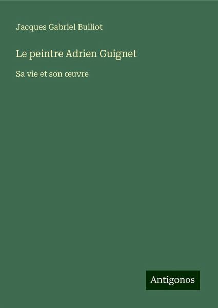 Le peintre Adrien Guignet