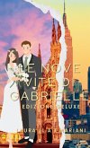 Le Nove Vite Di Gabrielle Le Nove Vite Di Gabrielle