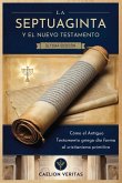 La Septuaginta Y El Nuevo Testamento