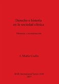 Derecho e historia en la sociedad clásica Derecho e historia en la sociedad clásica