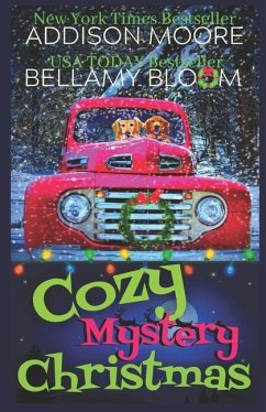 Cozy Christmas Cozy Mystery Boxed Set - Bloom, Bellamy; Moore, Addison