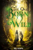 The One Born Wild