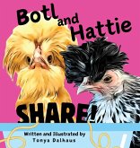Botl and Hattie Botl and Hattie