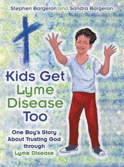 Kids Get Lyme Disease Too Kids Get Lyme Disease Too