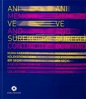 Ani ve Süreklilik - Memory and Continuity - Kolektif