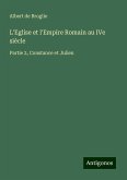L'Eglise et l'Empire Romain au IVe siècle L'Eglise et l'Empire Romain au IVe siècle