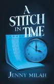 A Stitch in Time