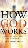 How God Works How God Works