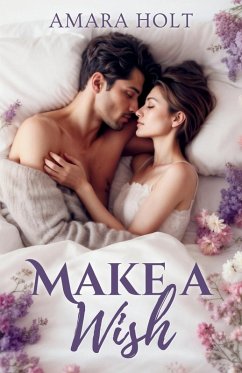 Make a Wish - Holt, Amara