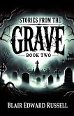 Stories from the Grave - Book Two