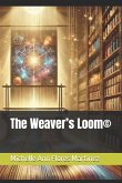 The Weaver's Loom(c)