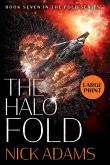 The Halo Fold Large Print Edition