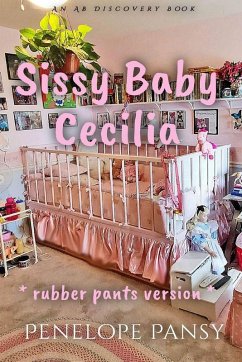 Cover Sissy Baby Cecilia - Rubber Pants Version