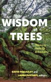 The Wisdom of Trees The Wisdom of Trees