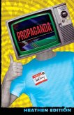 Propaganda (Heathen Edition) Propaganda (Heathen Edition)