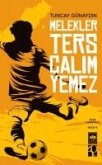 Melekler Ters Calim Yemez