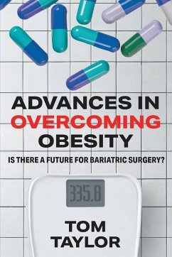 Advances in Overcoming Obesity - Taylor, Tom