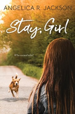 Stay, Girl - Jackson, Angelica R.