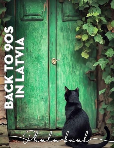 Back To 90s In Latvia Photo Book