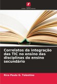 Correlatos da integração das TIC no ensino das disciplinas do ensino secundário