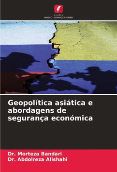 Cover Geopolítica asiática e abordagens de segurança económica