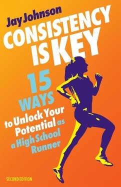 Consistency Is Key - Johnson, Jay