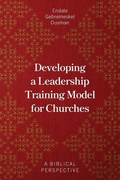 Cover Developing a Leadership Training Model for Churches
