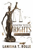 Know Your Rights Know Your Rights