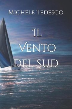 Il Vento del Sud - Tedesco, Michele