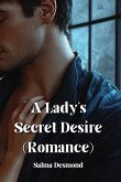 A Lady's Secret Desire (Romance)