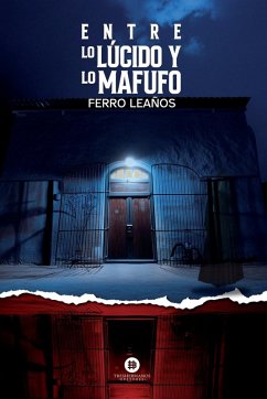 Cover Entre lo lúcido y lo Mafufo