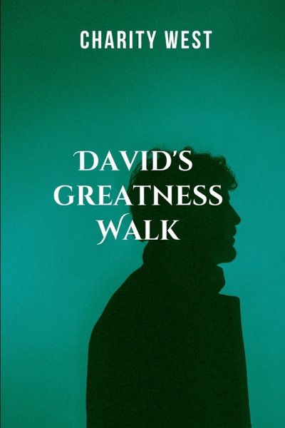 David Greatness Walk David Greatness Walk