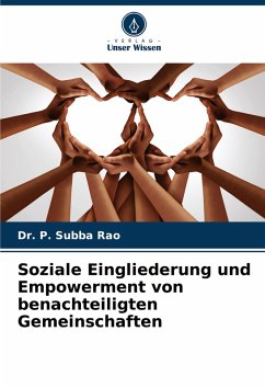 Soziale Eingliederung und Empowerment von benachteiligten Gemeinschaften - Rao, Dr. P. Subba