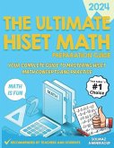 The Ultimate HISET Math Preparation Guide