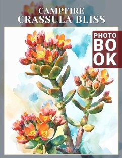 Campfire Crassula Bliss Photo Book - Shelton, Amelie