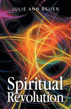 Spiritual Revolution - Beijer, Julie Ann