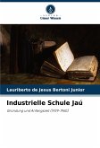 Industrielle Schule Jaú Industrielle Schule Jaú