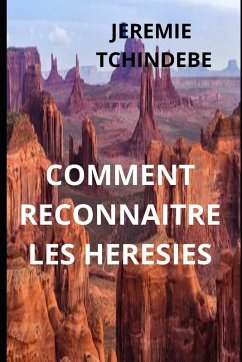 Cover COMMENT RECONNAÎTRE LES HERESIES
