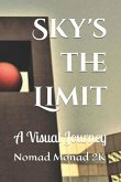 Sky's the Limit Sky's the Limit