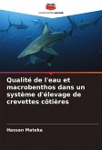 Qualité de l'eau et macrobenthos dans un système d'élevage de crevettes côtières Qualité de l'eau et macrobenthos dans un système d'élevage de crevettes côtières